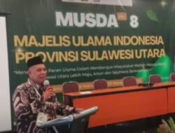 Musda Ke-VIII MUI Sulut Tetapkan Prof. Dr. Nasarudin Yusuf M.Ag Sebagai Ketua Umum Baru