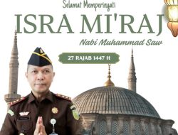 Kajari Tomohon Dr. Reinhard Tololiu Beri Ucapan Selamat Isra Mi’raj 1447 H