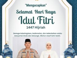 Sambut Hari Kemenangan, Kapolres Mitra dan Bhayangkari  Ucapkan Selamat Idul Fitri 1447 H 