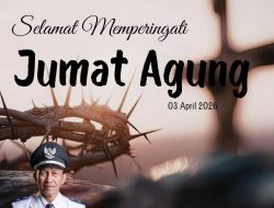 Pemerintah Kelurahan Wawali Ucapkan Selamat Merayakan Jumat Agung