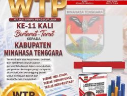 Pemerintah Kecamatan Belang Mengucapkan Selamat Dan Sukses Atas Capaian WTP Ke 11 Kali