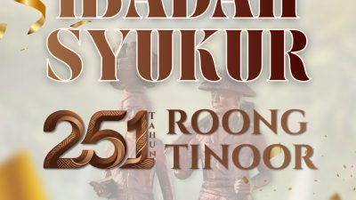 251 Tahun Ro’ong Tinoor, Gelar Ibadah Syukur Kebersamaan