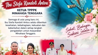 Kepala Dinas Sosial Kabupaten Minahasa Tenggara Mengucapkan Selamat Bersykukur Di Usia Ke 46 Ketua TP PKK Kabupaten Minahasa Tenggara Ny.Stefa Kandoli Antou