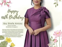 Jajaran Pemerintah Kecamatan Belang Mengucapkan Selamat Ulang Tahun ke-46 Ketua TP-PKK Mitra, Ibu Stefa Kandoli Antou
