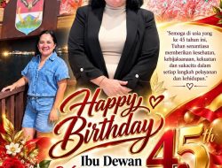 Segenap Keluarga Besar Dinas Pariwisata dan Kebudayaan Mengucapkan Selamat Ulang Tahun Ke 45 kepada Anggota DPRD Mitra Vanda Rantung 