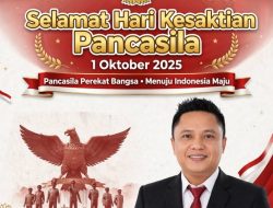 Pancasila Pemersatu Bangsa,Kepala Dinas Penanaman Modal dan Pelayanan Terpadu Satu Pintu (DPMPTSP) Dristy Sandro Tora, S.H.Mengucapkan Selamat Hari Kesaktian Pancasila